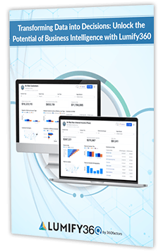 Unlock the Power of Business Intelligence with Lumify360